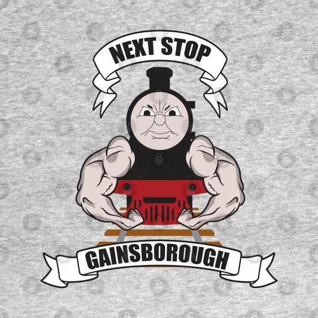 Next Stop GAINSBOROUGH by sketchfiles